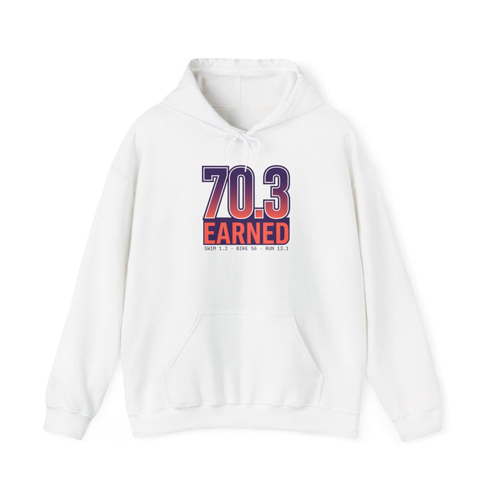 70.3 Earned Hoodie — Triathlon Half-Ironman 70.3 Finisher Sweatshirt