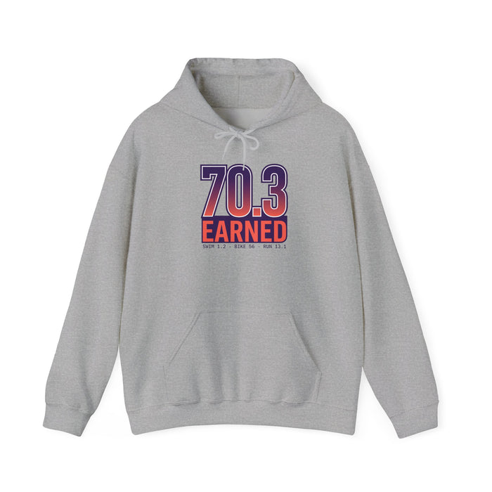 70.3 Earned Hoodie — Triathlon Half-Ironman 70.3 Finisher Sweatshirt
