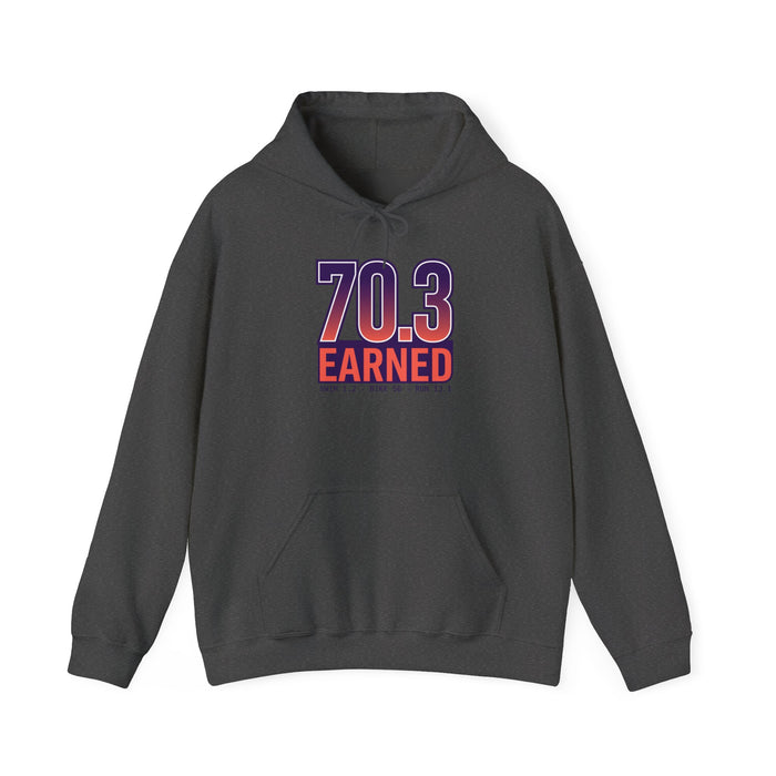 70.3 Earned Hoodie — Triathlon Half-Ironman 70.3 Finisher Sweatshirt