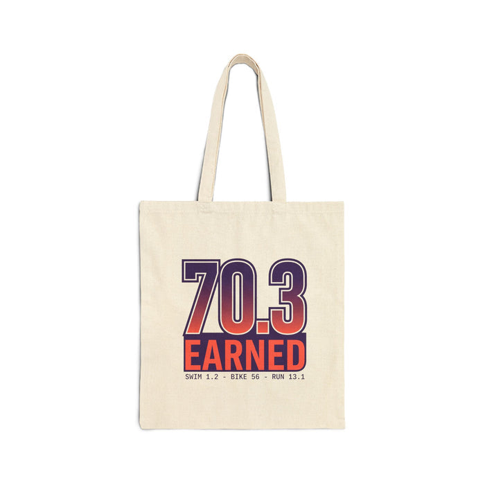 70.3 Earned Tote Bag — Triathlon Finisher Canvas Tote