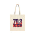 70.3 Earned Tote Bag — Triathlon Finisher Canvas Tote
