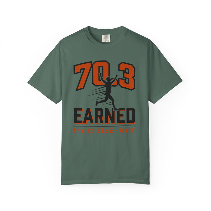 70.3 Earned Triathlon T-Shirt — Swim 1.2 · Bike 56 · Run 13.1