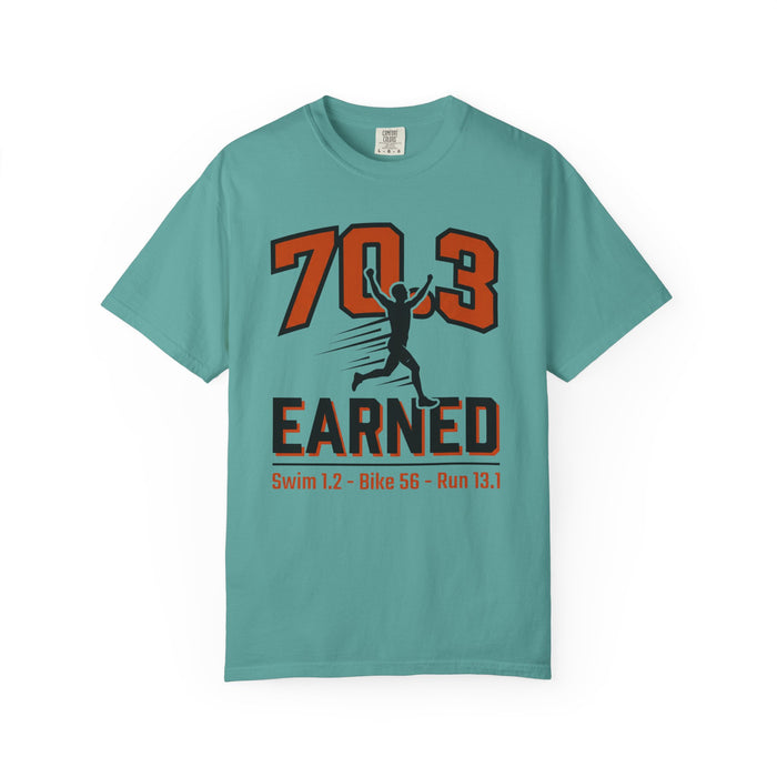 70.3 Earned Triathlon T-Shirt — Swim 1.2 · Bike 56 · Run 13.1
