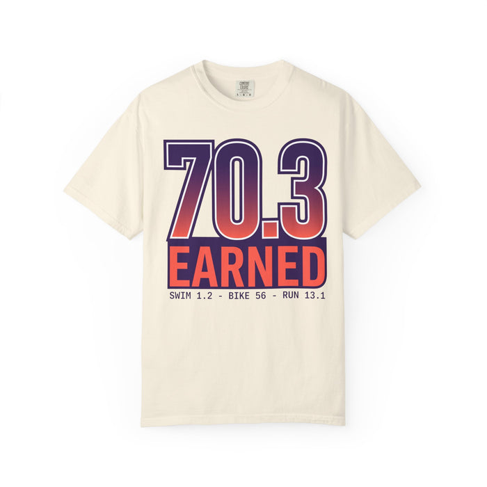 70.3 Earned Triathlon T-Shirt