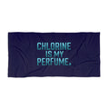 Beach Towel — "Chlorine Is My Perfume" Swimmer Beach Towel