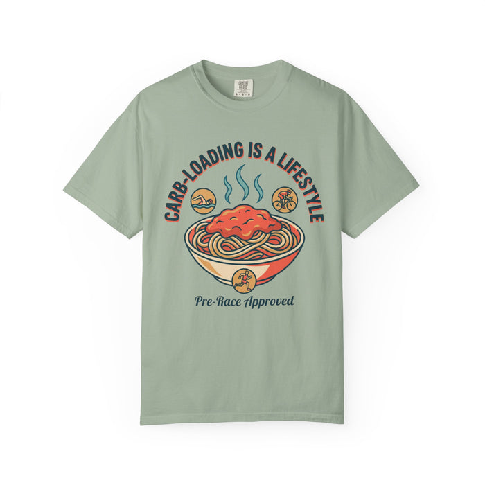 Carb-Loading Is a Lifestyle T-Shirt — Pre-Race Approved Pasta Tee