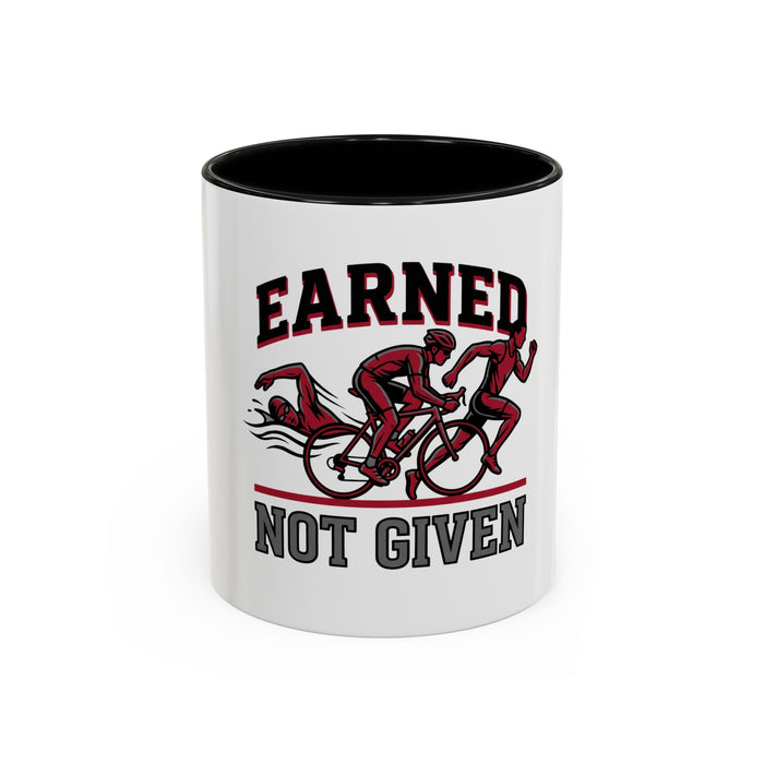 Coffee Mug — "Earned Not Given" Cycling Motivational Accent Mug