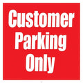 Red Customer Parking Only sign for storefronts and gas stations