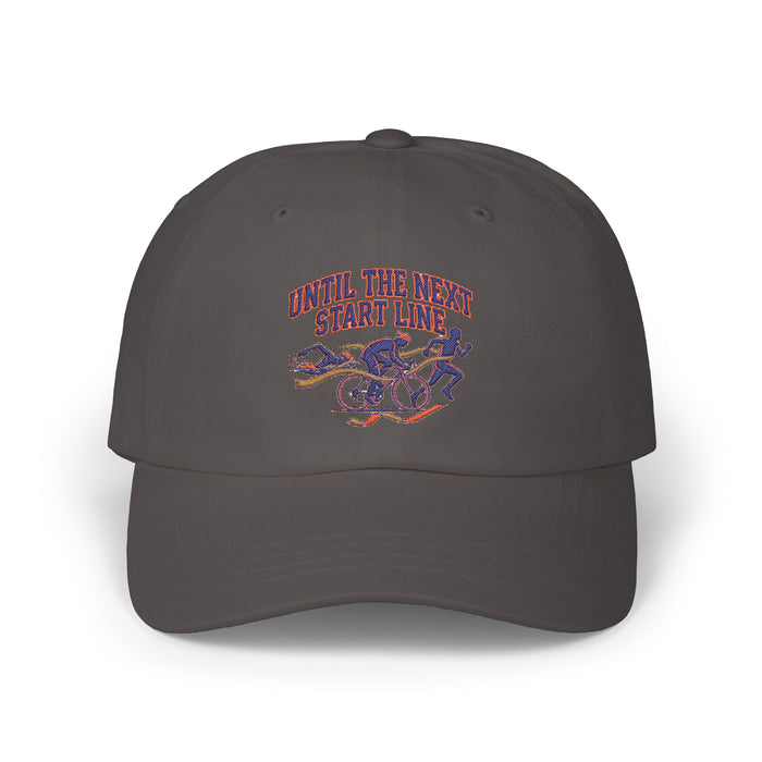 Dad Cap — "Until The Next Start Line" Running & Cycling Race Hat