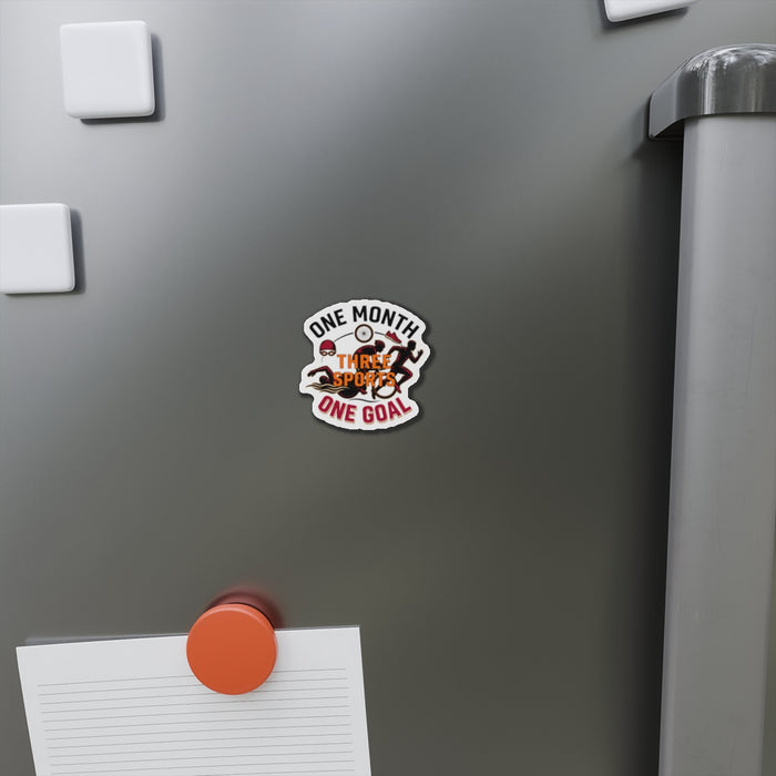 Die-Cut Magnet — "One Month, Three Sports, One Goal" Triathlon Design