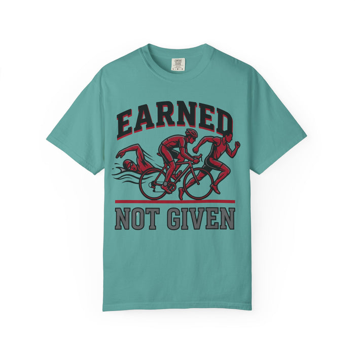 Earned Not Given Cycling T-Shirt — Motivational Bike Race Tee