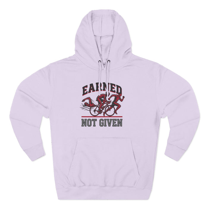 Earned Not Given Hoodie — Motivational Cycling Graphic Pullover