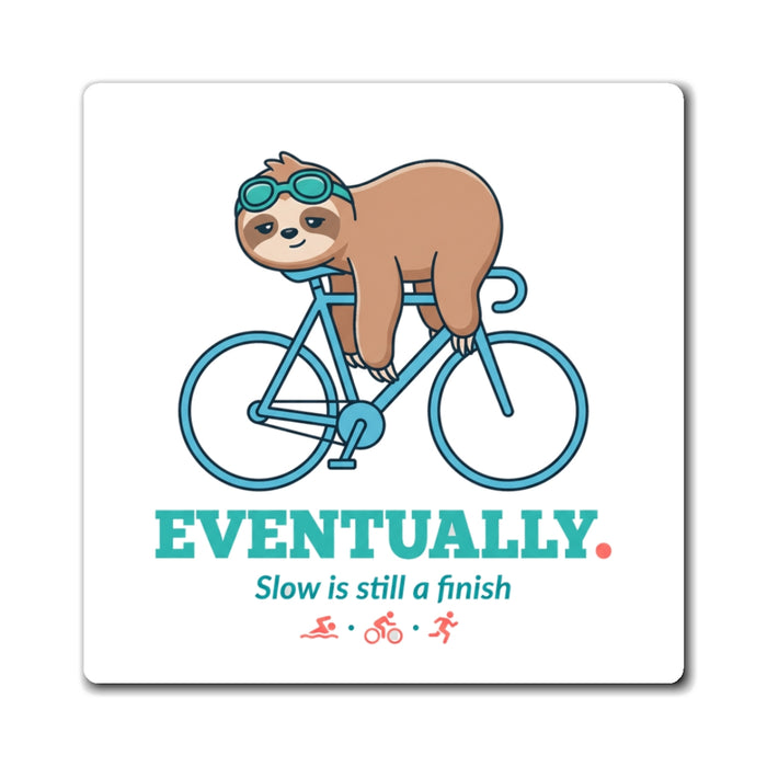 Eventually Sloth Triathlete Magnet