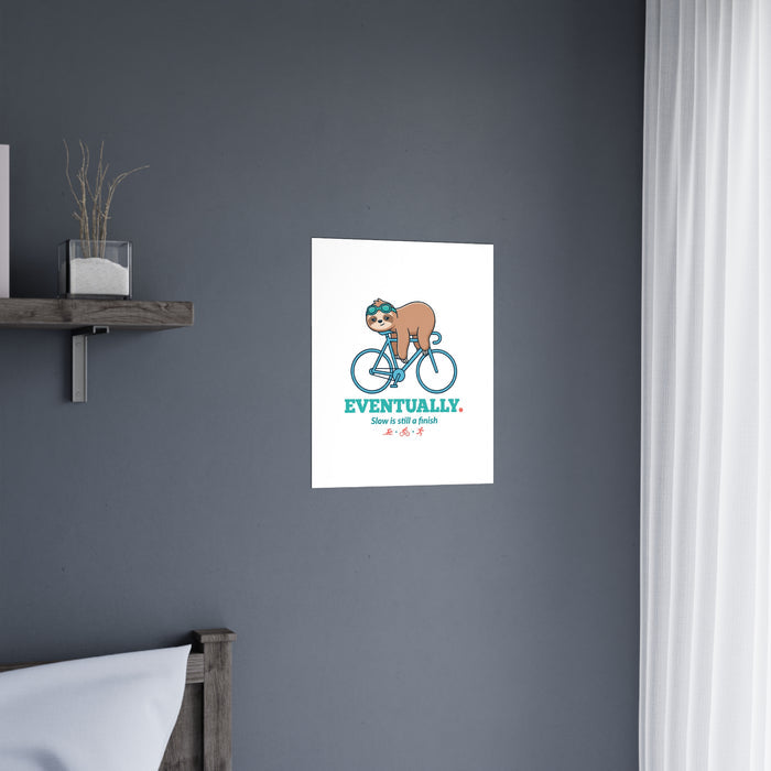 Eventually Sloth Triathlete Poster