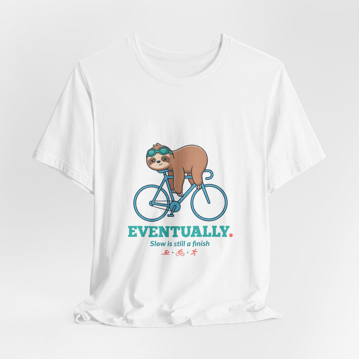 Eventually Sloth Triathlete Tee