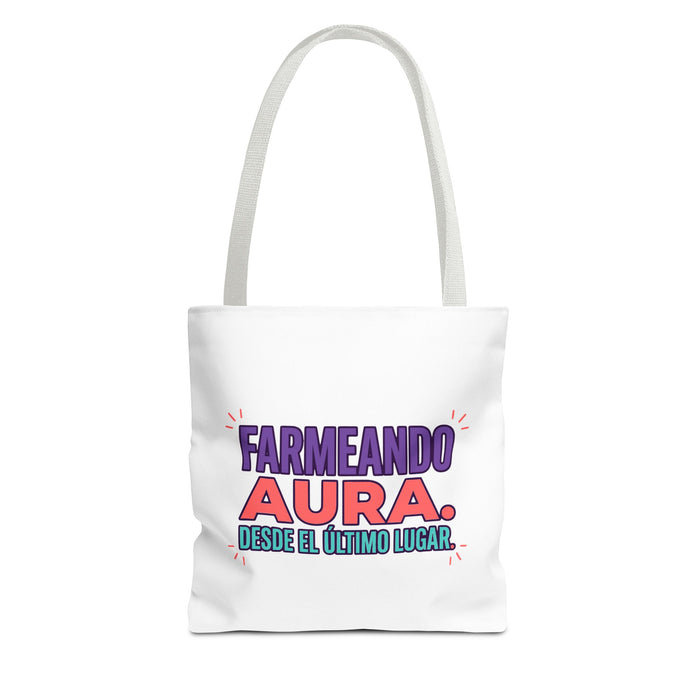 Farmeando Aura — Desde El Último Lugar Tote Bag
