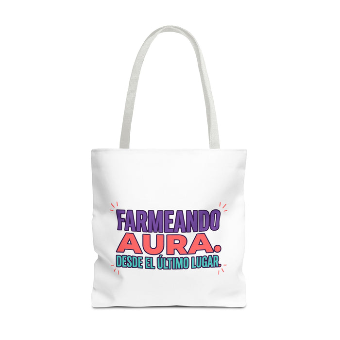 Farmeando Aura — Desde El Último Lugar Tote Bag