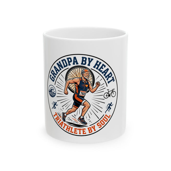 Grandpa by Heart, Triathlete by Soul Ceramic Mug — 11oz/15oz