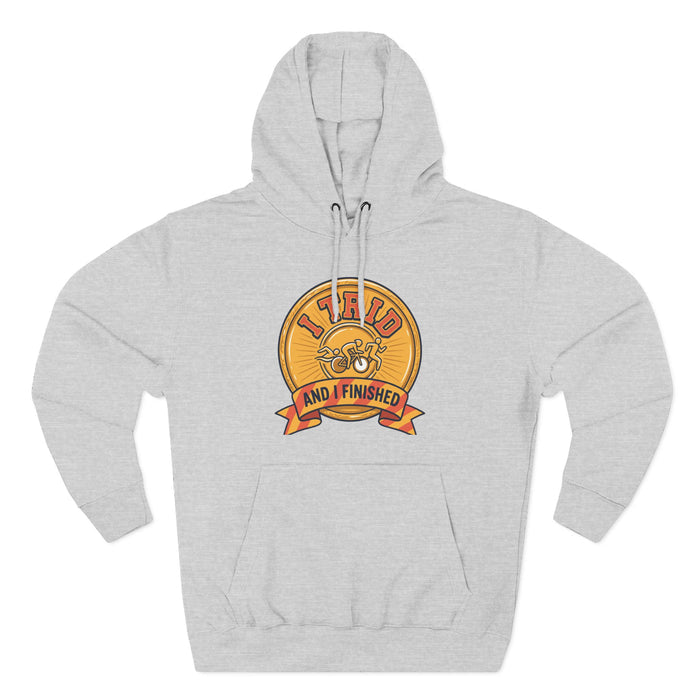 Hoodie — "I Tried and I Finished" Medal Graphic Hoodie