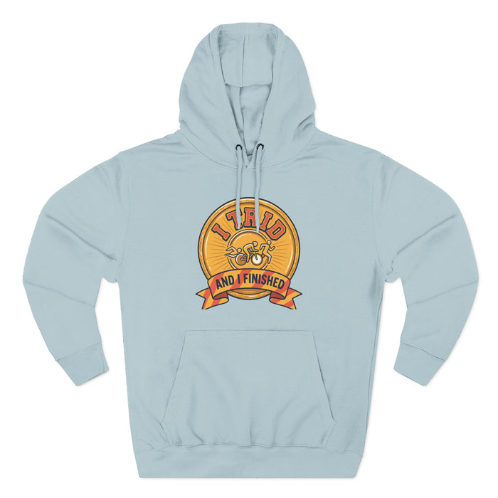Hoodie — "I Tried and I Finished" Medal Graphic Hoodie