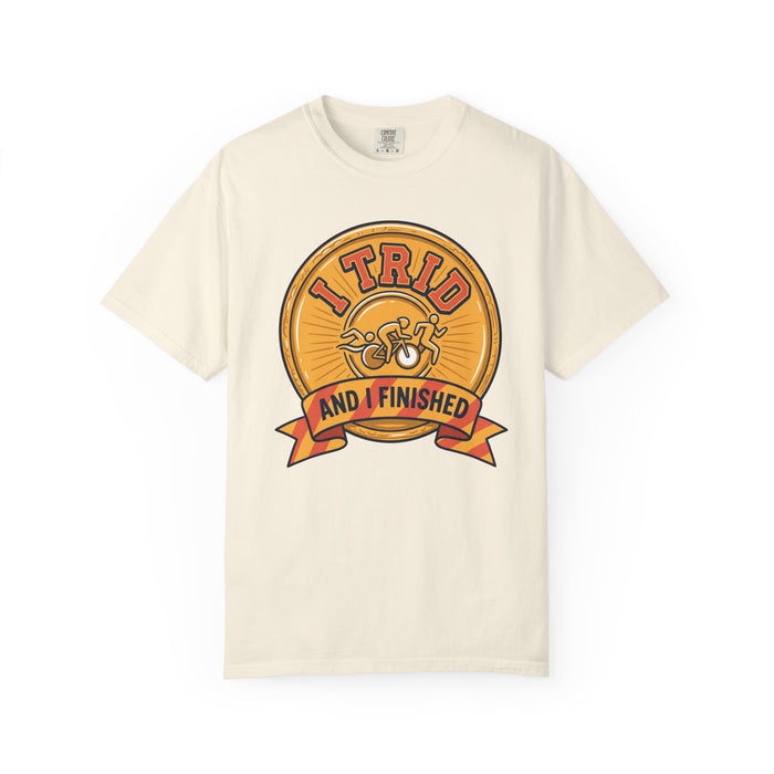 I Tried and I Finished T-Shirt — Funny Cycling/Running Achievement Tee