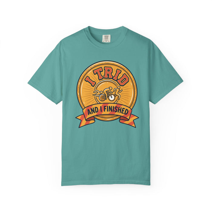 I Tried and I Finished T-Shirt — Funny Cycling/Running Achievement Tee