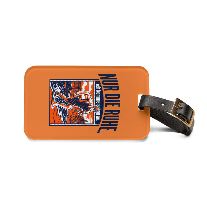 Luggage Tag - "Nur die Ruhe, ich komme schon an" Runner Travel ID