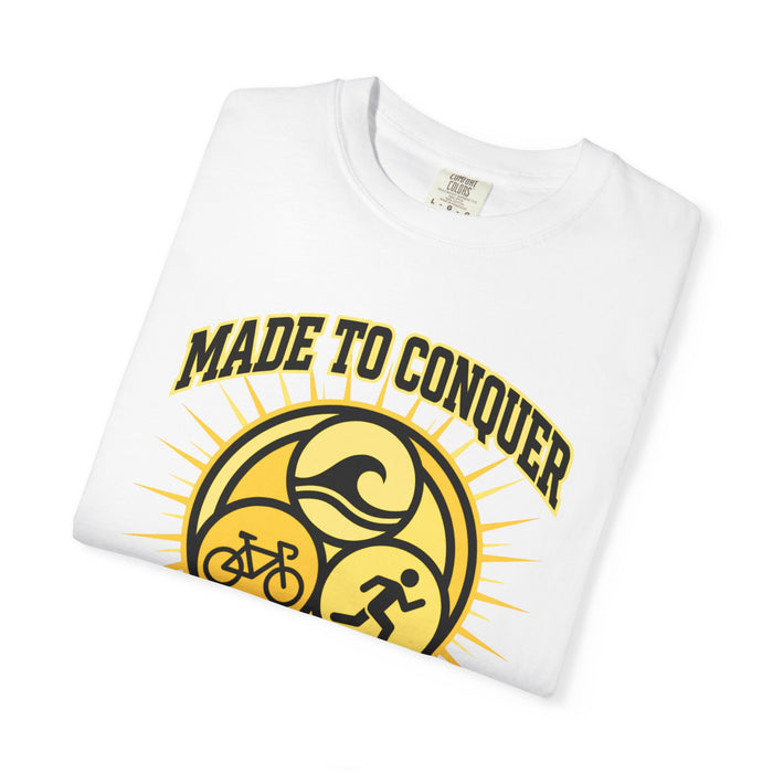 Made to Conquer Triathlon T-Shirt — Swim, Bike, Run Athletic Tee