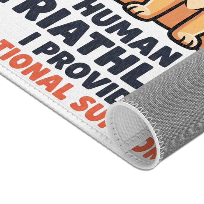My Human Does Triathlons Transition Mat — "I Provide Emotional Support" Dog Area Rug