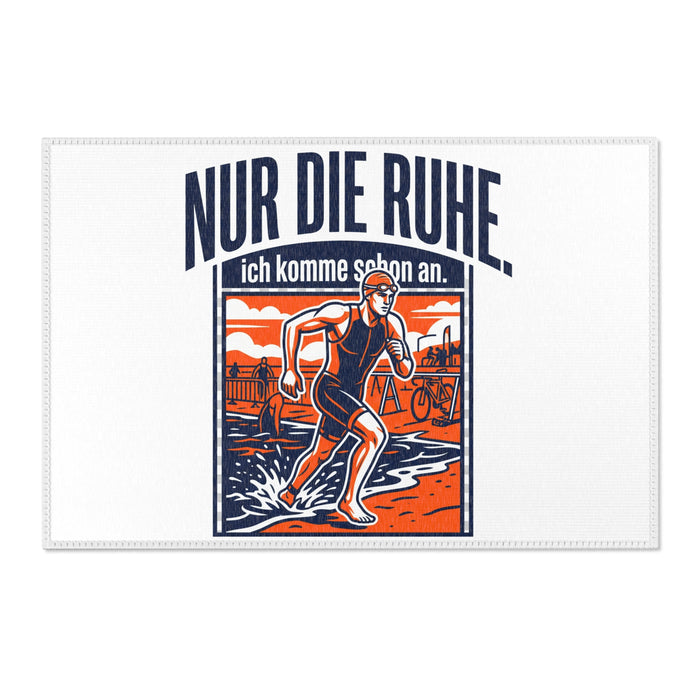 Nur die Ruhe Transition Mat — "Ich komme schon an" Triathlon Teppich | Area Rug