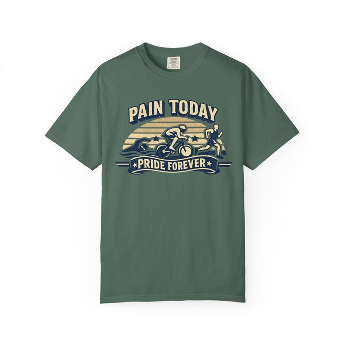 Pain Today Pride Forever T-Shirt — Triathlon / Endurance Athlete Tee