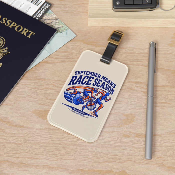 Race Season Luggage Tag — "September Means Race Season" Travel ID for Triathletes & Runners