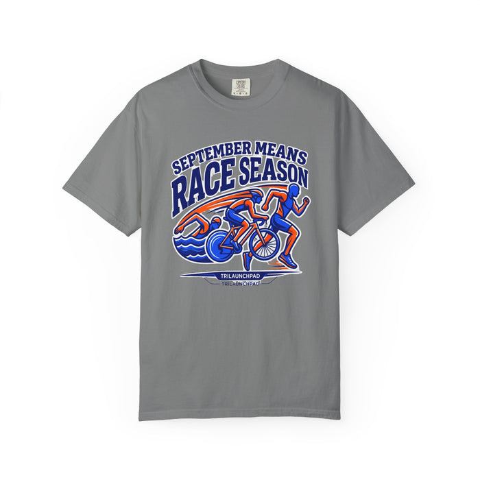 Race Season T-Shirt — "September Means Race Season" Triathlon Cycling & Running Graphic Tee