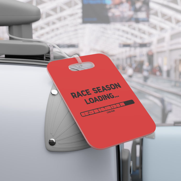 Running Luggage Tag - Race Season Loading (Red) Glossy Plastic