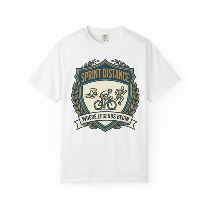 Sprint Distance T-Shirt — "Where Legends Begin" Triathlon Badge Tee