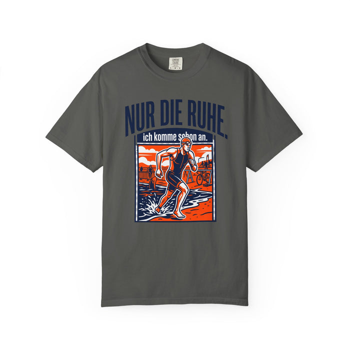 T-Shirt — "Nur die Ruhe" Skater Graphic Tee (German Relax Skateboarding Design)