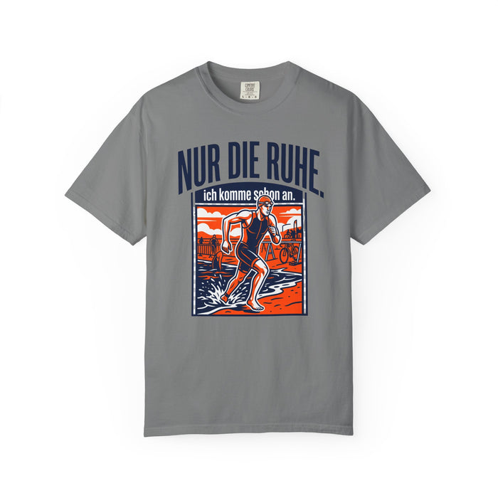 T-Shirt — "Nur die Ruhe" Skater Graphic Tee (German Relax Skateboarding Design)