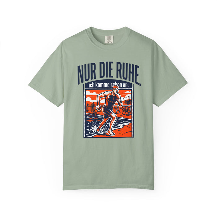T-Shirt — "Nur die Ruhe" Skater Graphic Tee (German Relax Skateboarding Design)