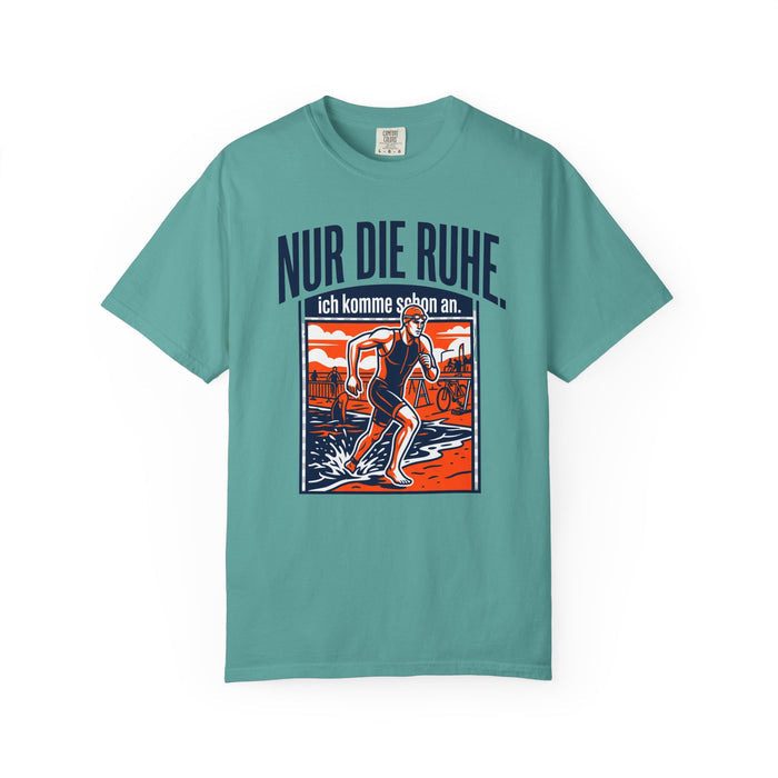 T-Shirt — "Nur die Ruhe" Skater Graphic Tee (German Relax Skateboarding Design)