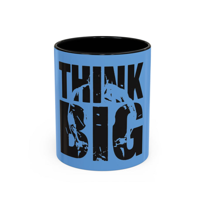 Think BIG Ceramic Accent Coffee Mug