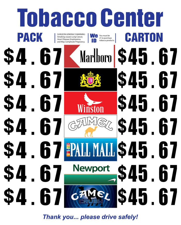 Tobacco Center price sign displaying pack and carton prices for Marlboro, Winston, Camel, Pall Mall, Newport, and Camel Crush with safety message.
