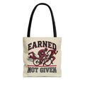 Tote Bag — "Earned Not Given" Cycling Motivational Tote