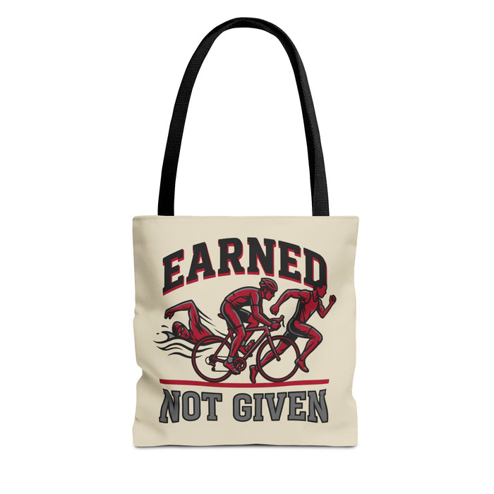 Tote Bag — "Earned Not Given" Cycling Motivational Tote