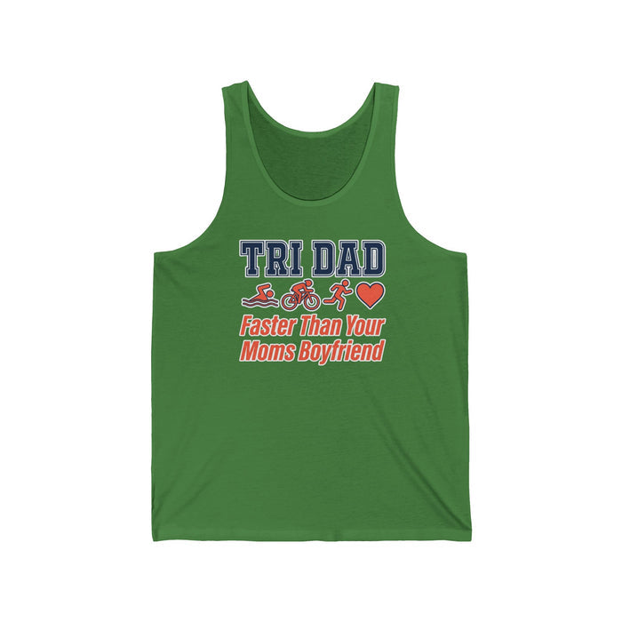Tri Dad Tank Top — "Faster Than Your Mom’s Boyfriend" Triathlon Funny Dad Shirt