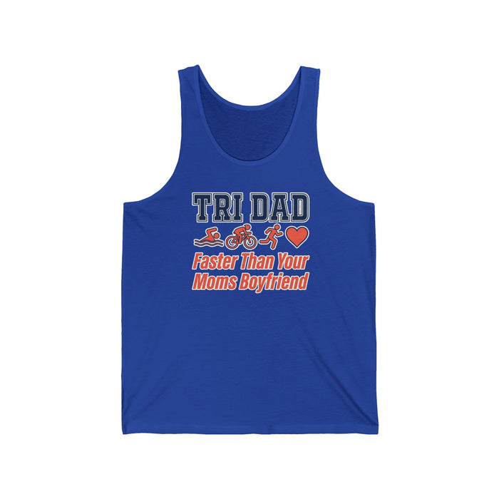 Tri Dad Tank Top — "Faster Than Your Mom’s Boyfriend" Triathlon Funny Dad Shirt
