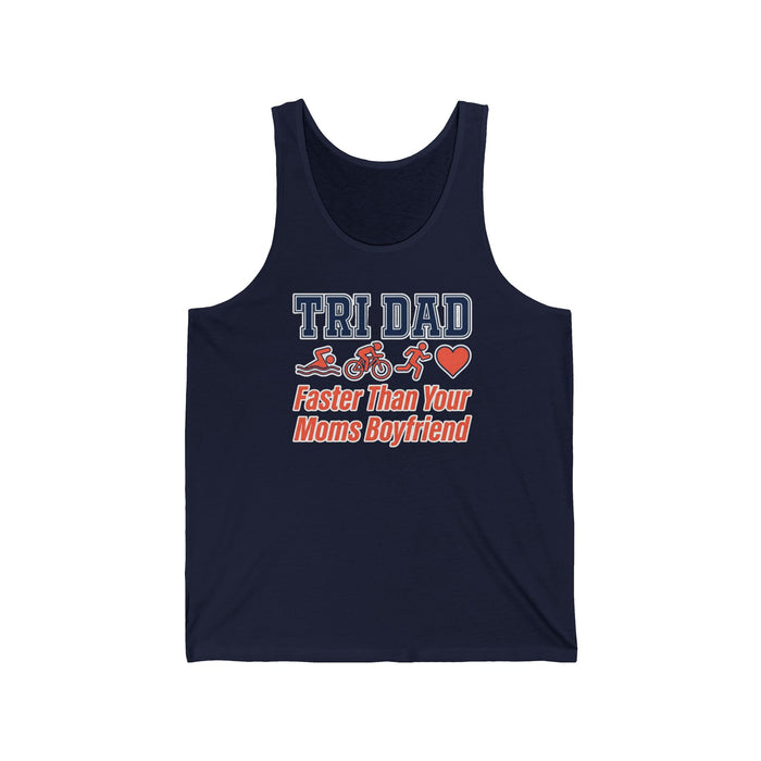 Tri Dad Tank Top — "Faster Than Your Mom’s Boyfriend" Triathlon Funny Dad Shirt