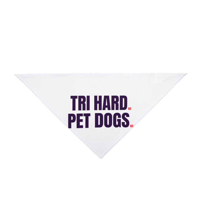 Tri Hard. Pet Dogs. bandana