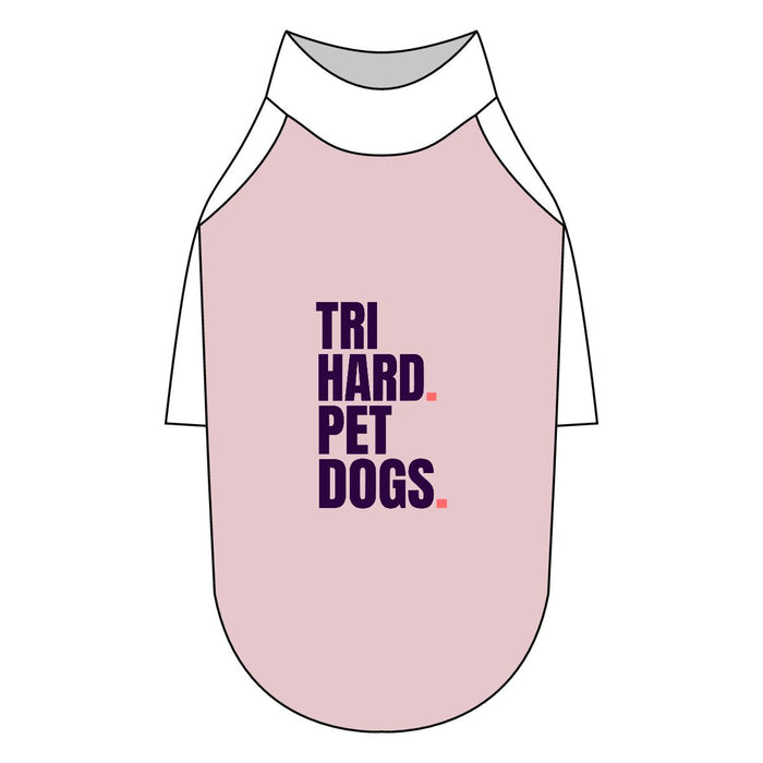 Tri Hard. Pet Dogs. raglan