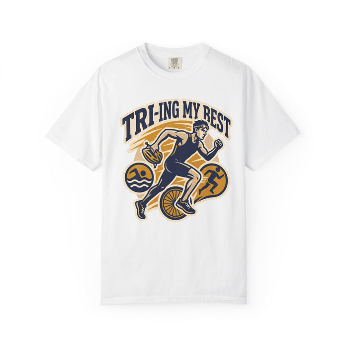 Tri-ing My Best Triathlon T-Shirt — Funny Triathlete Running, Cycling & Swimming Tee