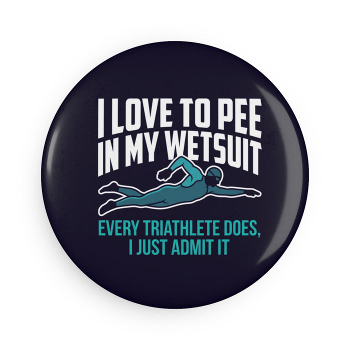 Triathlete Magnet – “I Love to Pee in My Wetsuit” Funny Swim Trainer
